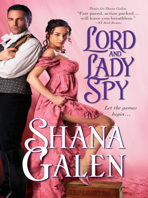 Title details for Lord and Lady Spy Series, Book 1 by Shana Galen - Available